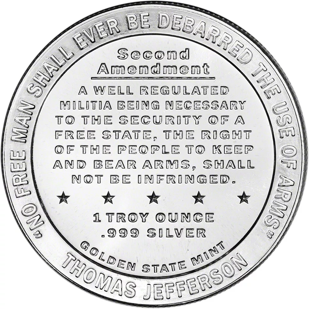 Picture of Golden State Mint Second (2nd) Amendment - Right to Bear Arms 1 oz Silver Round